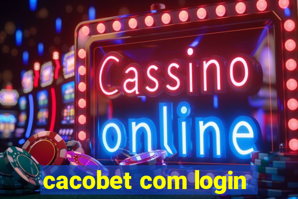 cacobet com login